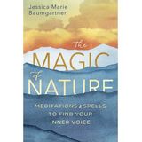 The Magic of Nature with Jessica Marie Baumgartner