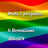 Pride & prejudice - V Dimensione - s02e29