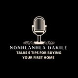 Nonhlanhla Dakile Talks 5 Tips for Buying Your First Home