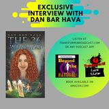 Episode 39: Interview with Dan Bar Hava