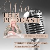 WIN The Podcast / Season Finale with TDR's Rebecca Baddeley