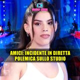 Amici, Brutto Incidente in Diretta: Scatta La Polemica Sullo Studio!