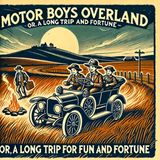 31 - Motor Boys; or, Chums Through Thick and Thin by Clarence Young