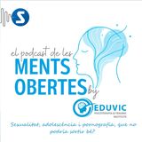 Sexualitat, adolescència i pornografía, que no podría sortir bé?