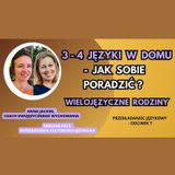 🌍 🇵🇱 WIELOJĘZYCZNOŚĆ: 3 lub 4 JĘZYKI : jaką METODĘ wybrać? Jak sobie RADZIĆ?