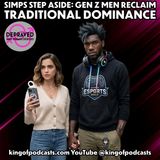 Simps Step Aside! Gen Z Men Reclaim Traditional Dominance