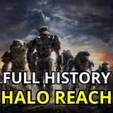 Full Story: Halo Reach