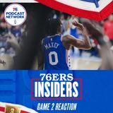 Game 2 Reaction! Sixers 96, Nets 84