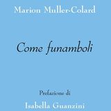 Isabella Guanzini "Come funamboli" Marion Muller-Colard