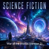 War of the Worlds version 2 - H G Wells