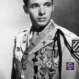 Episode 300  - Audie Murphy - An American Tale