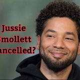UPDATE: Is Jussie Smollett Cancelled