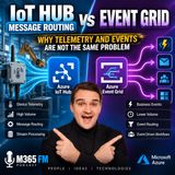 IoT Hub Message Routing vs Event Grid — Why Telemetry and Events Are Not the Same Problem