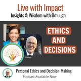 Personal Ethics and Decision-Making