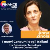 I Nuovi Consumi degli Italiani fra Benessere, Tecnologia e Nuove Generazioni. Con Anna Zinola