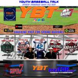 Coaching Prep for Early Spring Baseball | Youth Baseball Talk