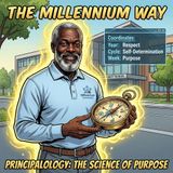 Principalology—The Science of Purpose