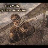 "My First Aeroplane" by H.G. Wells | Classic Humorous Short Story (Full Audiobook)