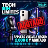 Episodio T02x34: Apple lo vuelve a hacer- 2000€ y agotado