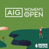 Bonus Episode | AIG Women's Open Preview