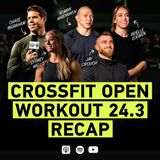 CrossFit Open Workout 24.3 Recap With Roman Khrennikov, Sydney Wells, Arielle Loewen, and Jay Crouch