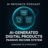 Create Passive Income By Selling AI-Generated Digital Products