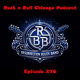 Ep 278 The Resurrection Blues Band