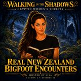 Real New Zealand Bigfoot Encounters