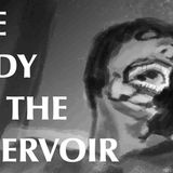 The Body on the Reservoir