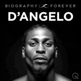 Join Host Lenny Vaugh for D'Angelo Biography Forever