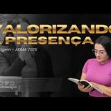 Valorizando a Presença   Mensagem ADMA 2025 #teologia #apologética #pregação