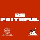 Authentic Imitationology - 118 [Morning Devo]