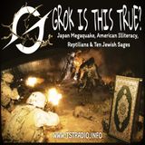 GROK is this True? Japan Megaquake, American Illiteracy, Reptilians & Ten Jewish Sages (October 16, 2026)