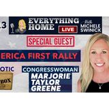 Congresswoman Marjorie Taylor Greene - America First Rally & The Radical Left