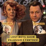 Lost Boys Show 58: Villaggio e Fantozzi