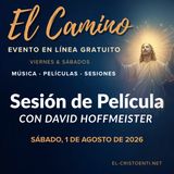 «El Camino» - Sesión de película  - «El final del tiempo: el poder de la interpretación» con David Hoffmeister