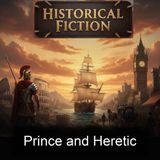 Prince and Heretic - Marjorie Bowen - Part 2