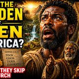 The Garden of Eden Is In Africa! Here 's Proof - Dark Bible Stories