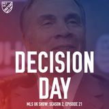 S2 Episode 21: Decision Day