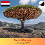Storia di Socotra, l’isola impossibile