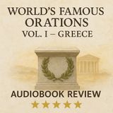 The World’s Famous Orations Vol. I – Greece