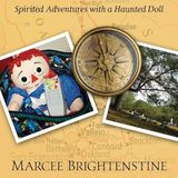Rob McConnell Interviews - MARCEE BRIGHTENSTINE  - Owner Of A Haunted Doll Named Millee