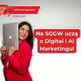 Jak AI zmienia marketing? Studia Digital i AI Marketing na SGGW