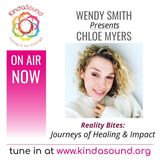 Journeys of Health & Impact | Chloe Myers on Reality Bites with Wendy Smith