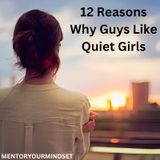 12 Reasons Why Guys Like Quiet Girls