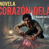 El Corazón Delator | Poe en 15 minutos — El asesino que se delató a sí mismo