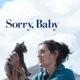 Why Indie Films Like ‘Sorry, Baby’ Matter More Than Ever