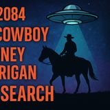 TSP #2084 – Space Cowboy UFO Research: Rodney Lundrigan & The S.T.A.R Experiencer Support Group
