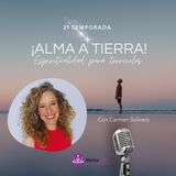 Alma a Tierra Con Carmen Solivera - Presentación del Programa y su conductora