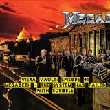 Episode 41: Megadeth - The Sytsem Has Failed with .Skribbal Plus coronavirus part 2